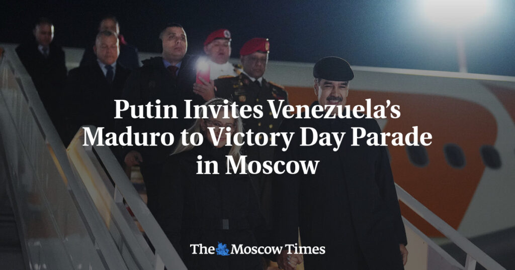 Путин приглашает Мадуро на Парад Победы в Москве Путин приглашает Мадуро на Парад Победы в Москве