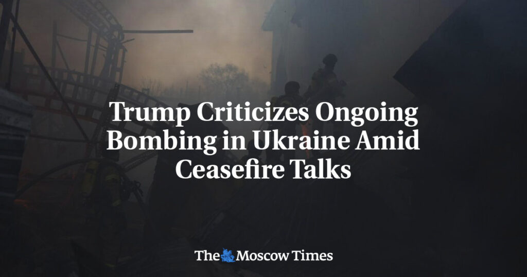 Трамп критикует продолжающиеся бомбардировки в Украине на фоне переговоров о перемирии Трамп критикует продолжающиеся бомбардировки в Украине на фоне переговоров о перемирии