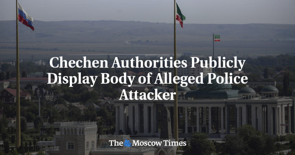Власти Чечни публично выставили тело предполагаемого нападавшего на полицию Власти Чечни публично выставили тело предполагаемого нападавшего на полицию
