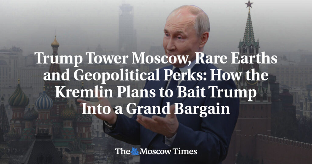 Башня Трампа в Москве, редкоземельные элементы и геополитические выгоды: как Кремль планирует заманить Трампа в большое соглашение Башня Трампа в Москве, редкоземельные элементы и геополитические выгоды: как Кремль планирует заманить Трампа в большое соглашение