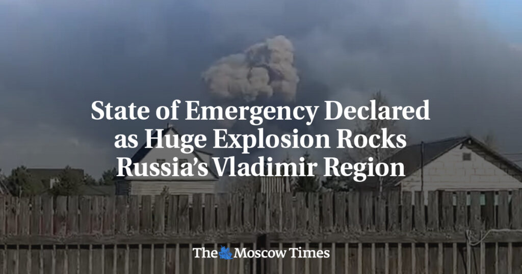 Чрезвычайное положение объявлено после мощного взрыва в Владимирской области России Чрезвычайное положение объявлено после мощного взрыва в Владимирской области России