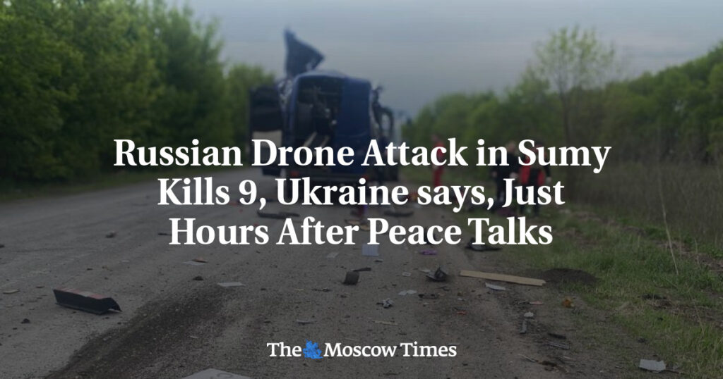 Атака российских дронов в Сумах убила 9 человек, сообщает Украина, спустя несколько часов после мирных переговоров Атака российских дронов в Сумах убила 9 человек, сообщает Украина, спустя несколько часов после мирных переговоров