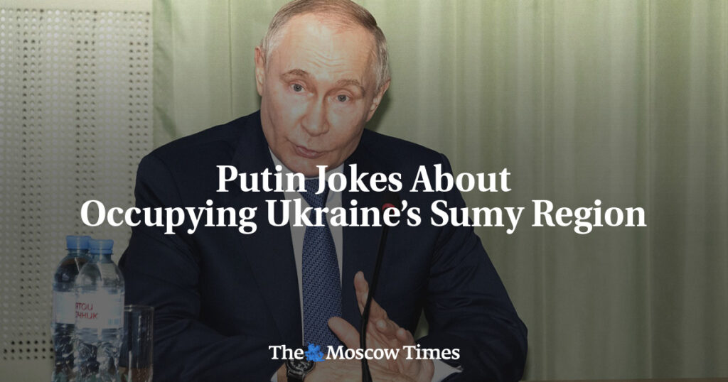 Путин пошутил о возможной оккупации Сумской области Украины Путин пошутил о возможной оккупации Сумской области Украины