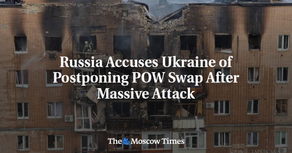 Россия обвинила Украину в переносе обмена пленными после масштабной атаки Россия обвинила Украину в переносе обмена пленными после масштабной атаки