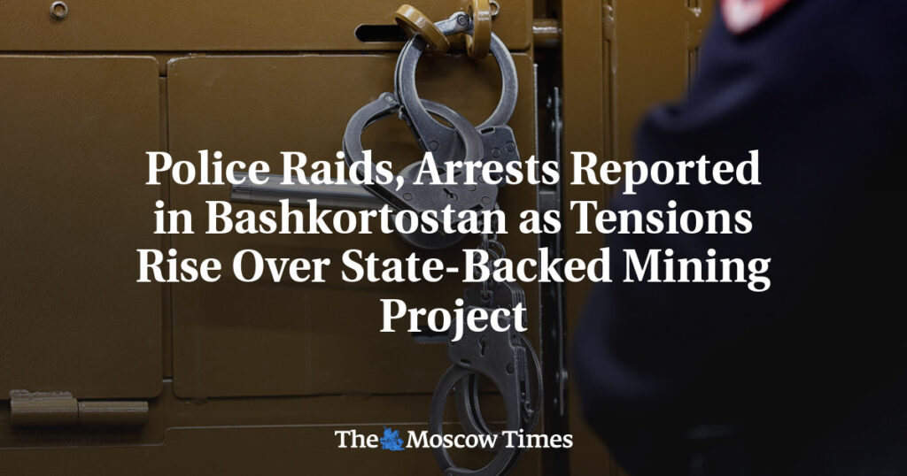 Полиция провела обыски и аресты в Башкортостане на фоне роста напряженности из-за проекта государственной добычи Полиция провела обыски и аресты в Башкортостане на фоне роста напряженности из-за проекта государственной добычи