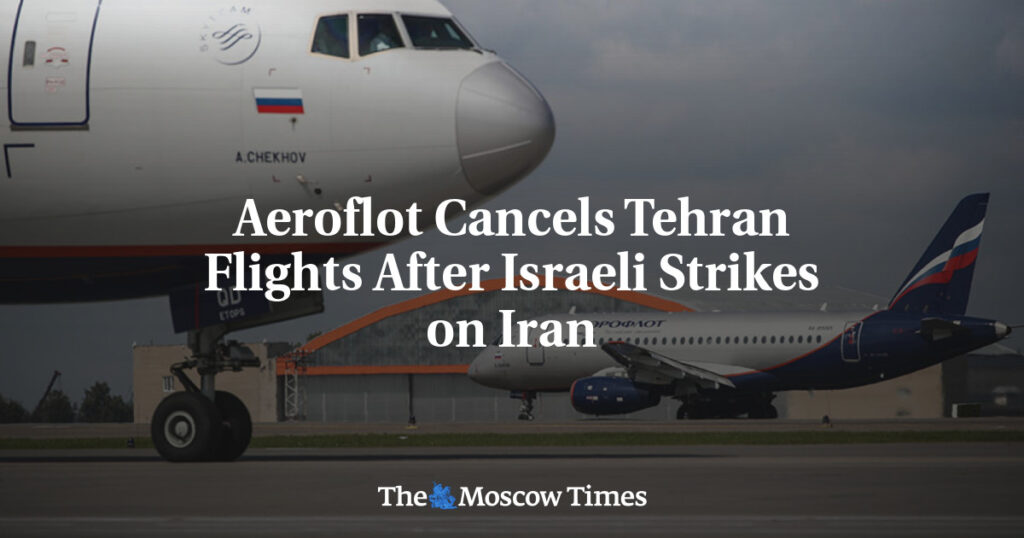 Аэрофлот отменяет рейсы в Тегеран после ударов Израиля по Ирану Аэрофлот отменяет рейсы в Тегеран после ударов Израиля по Ирану