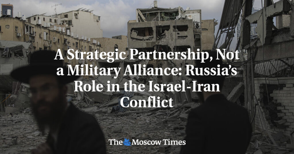 Стратегическое партнерство, а не военный альянс: роль России в конфликте Израиля и Ирана Стратегическое партнерство, а не военный альянс: роль России в конфликте Израиля и Ирана
