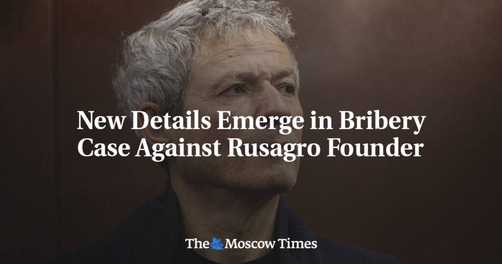 Новые подробности в деле о взяточничестве против основателя Русагро Новые подробности в деле о взяточничестве против основателя Русагро