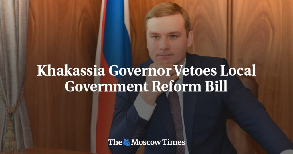 Губернатор Хакасии наложил вето на законопроект о реформе местного самоуправления Губернатор Хакасии наложил вето на законопроект о реформе местного самоуправления