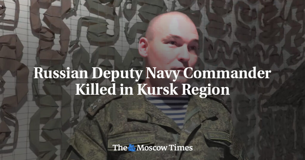 Заместитель командующего ВМФ России убит в Курской области