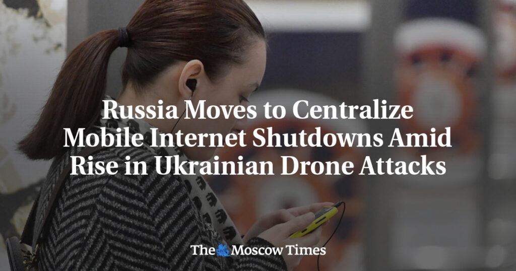 Россия Централизует Отключения Мобильного Интернета на Фоне Увеличения Атак Украинских Дронов Россия Централизует Отключения Мобильного Интернета на Фоне Увеличения Атак Украинских Дронов