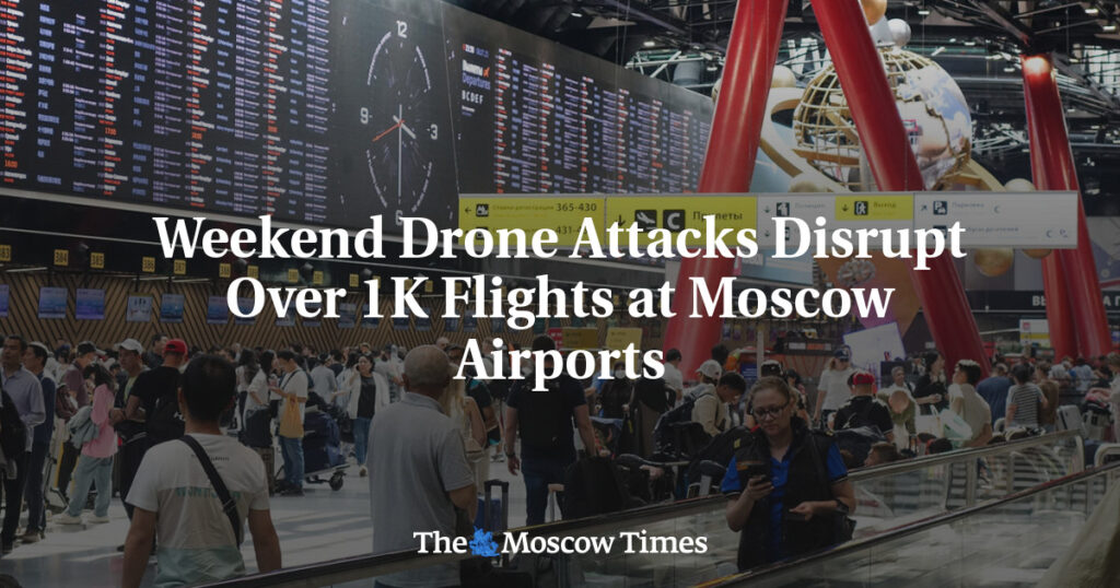 Атаки дронов в выходные дни нарушили более 1000 рейсов в аэропортах Москвы Атаки дронов в выходные дни нарушили более 1000 рейсов в аэропортах Москвы