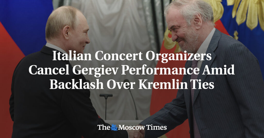Итальянские организаторы концерта отменили выступление Гергиева из-за связей с Кремлем Итальянские организаторы концерта отменили выступление Гергиева из-за связей с Кремлем