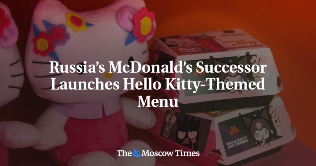 Российский преемник McDonald’s запускает меню в стиле Hello Kitty Российский преемник McDonald’s запускает меню в стиле Hello Kitty