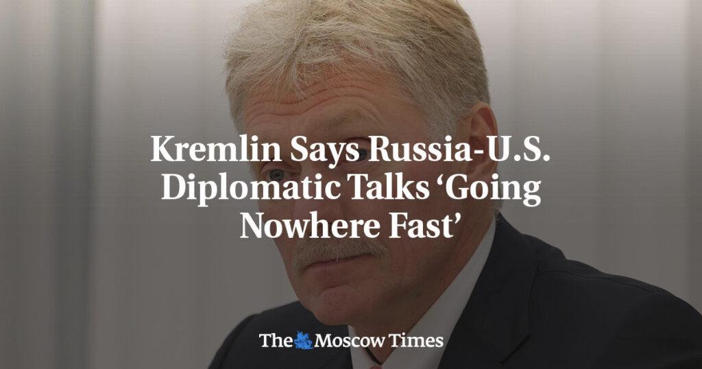 Кремль заявляет, что дипломатические переговоры между Россией и США движутся в тупик Кремль заявляет, что дипломатические переговоры между Россией и США движутся в тупик