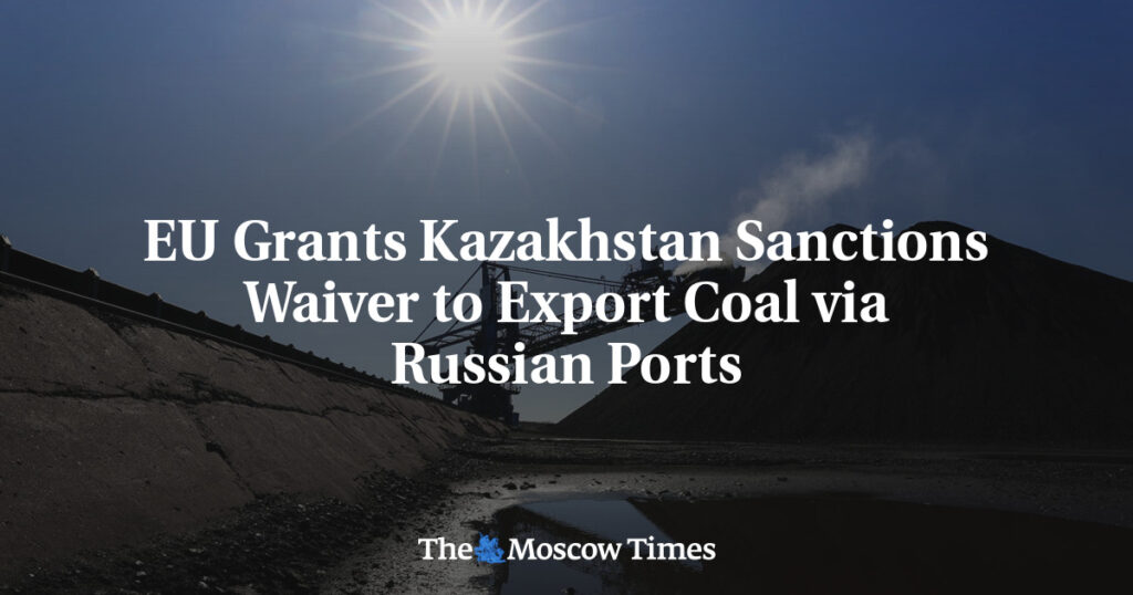 ЕС предоставляет Казахстану освобождение от санкций для экспорта угля через российские порты ЕС предоставляет Казахстану освобождение от санкций для экспорта угля через российские порты