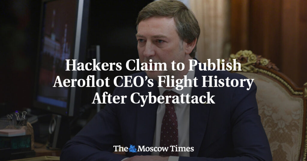 Хакеры заявили о публикации истории полетов генерального директора Аэрофлота после кибератаки Хакеры заявили о публикации истории полетов генерального директора Аэрофлота после кибератаки