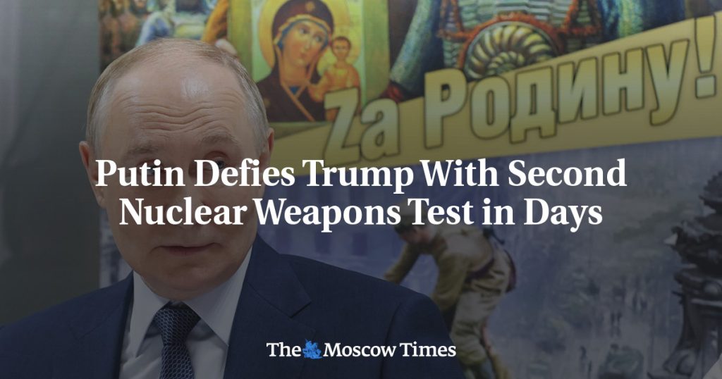 Путин бросает вызов Трампу, проведя второе испытание ядерного оружия за несколько дней Путин бросает вызов Трампу, проведя второе испытание ядерного оружия за несколько дней