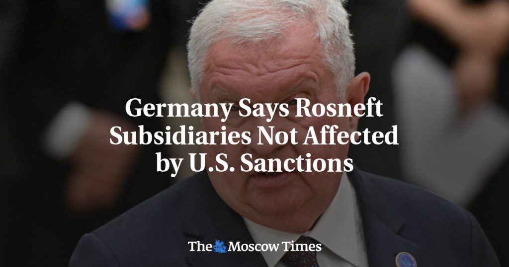 Германия заявляет, что дочерние компании “Роснефти” не пострадали от санкций США Германия заявляет, что дочерние компании “Роснефти” не пострадали от санкций США