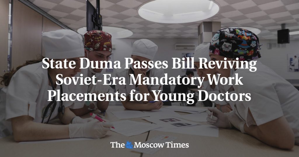 Госдума приняла законопроект о возрождении обязательного распределения на работу для молодых врачей, как в советское время