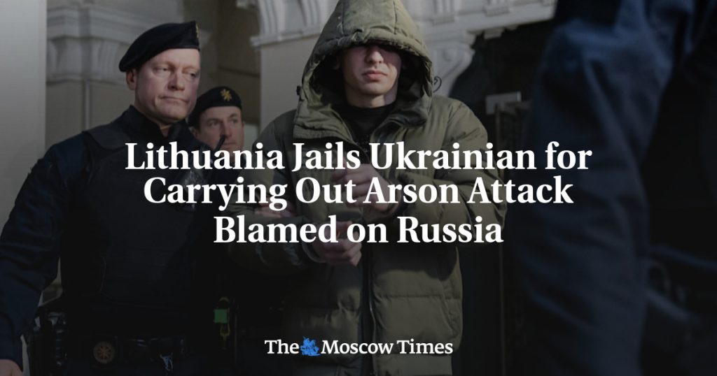 В Литве осудили украинца за поджог, ответственность за который возлагали на Россию