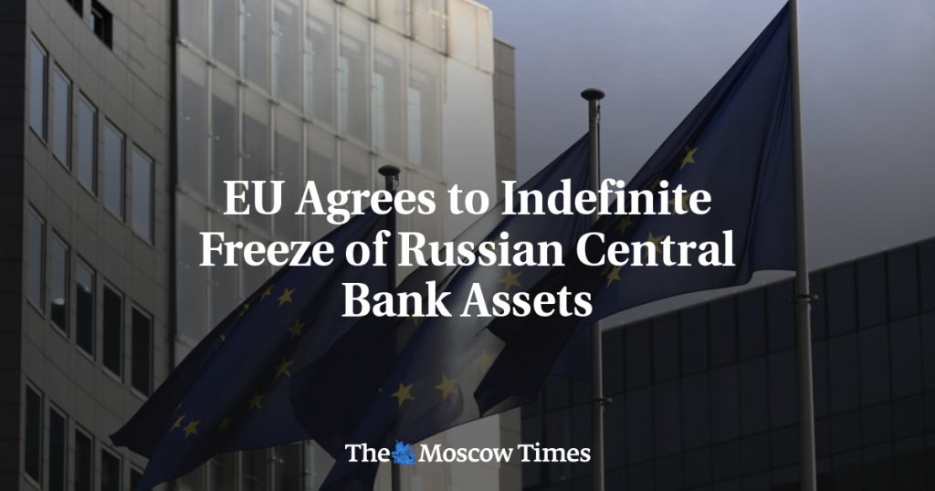 ЕС согласовал бессрочную заморозку активов Центрального банка России