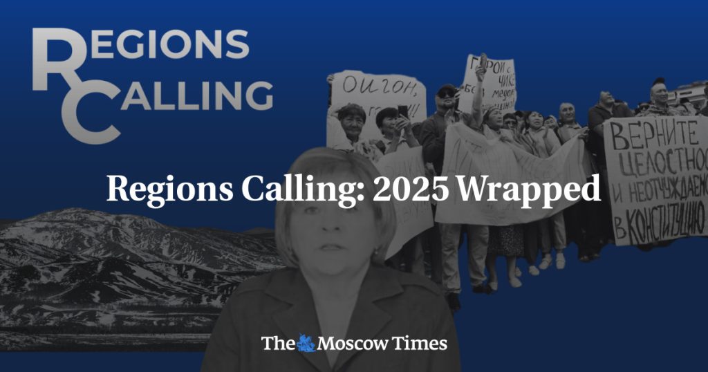 Итоги 2025 года: Обзор от Regions Calling – The Moscow Times Итоги 2025 года: Обзор от Regions Calling – The Moscow Times
