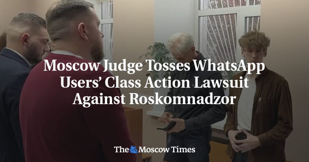 Московский суд отклонил коллективный иск пользователей WhatsApp против Роскомнадзора