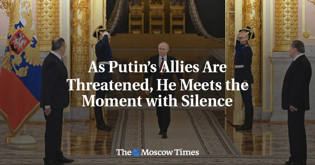 Союзники Путина под угрозой, но он сохраняет молчание