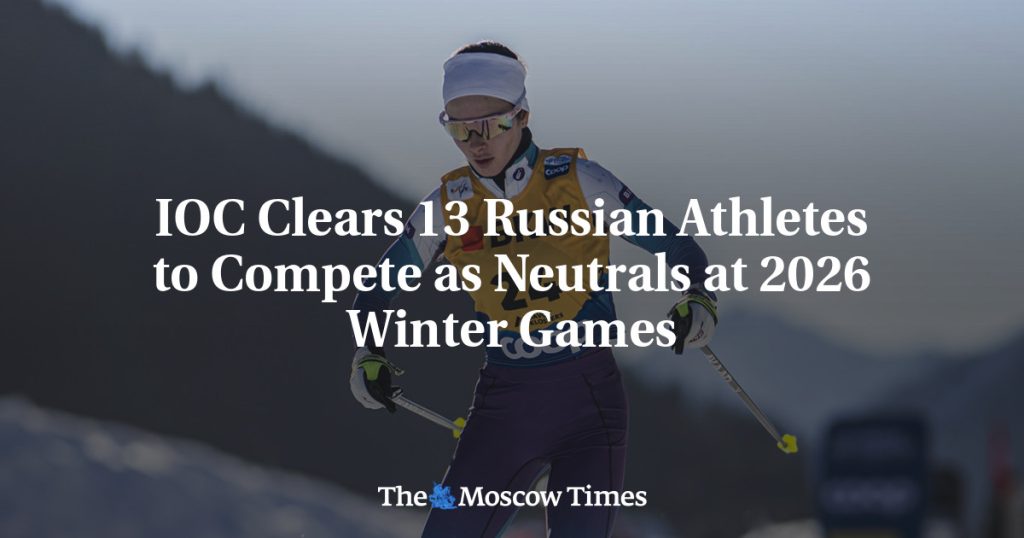 МОК допускает 13 российских атлетов к участию в зимних Играх 2026 года в нейтральном статусе