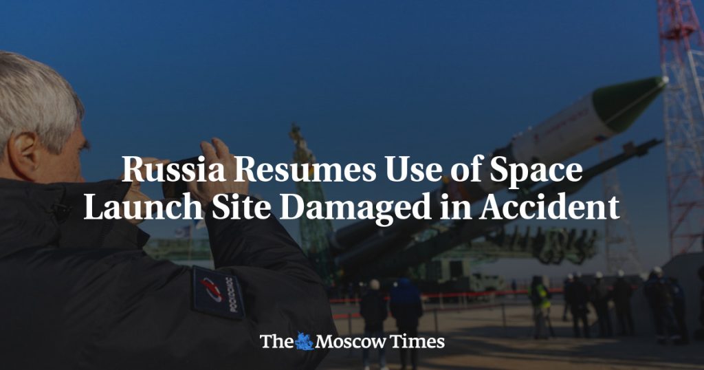 Россия возобновляет использование космодрома, поврежденного в результате аварии Россия возобновляет использование космодрома, поврежденного в результате аварии