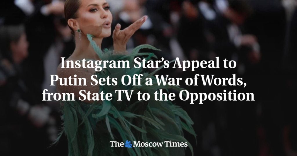 Обращение звезды Instagram к Путину вызывает словесную войну от государственного ТВ до оппозиции