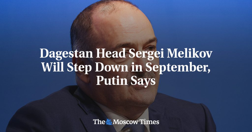 Глава Дагестана Сергей Меликов Уйдет в Отставку в Сентябре, Заявил Путин
