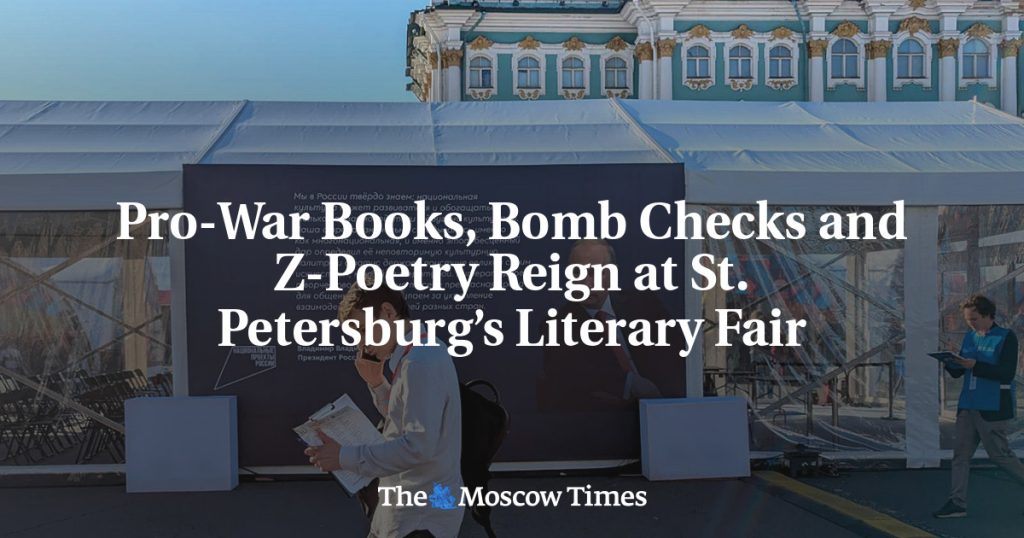 Книги о войне, проверки на взрывчатку и Z-поэзия господствуют на литературной ярмарке в Санкт-Петербурге