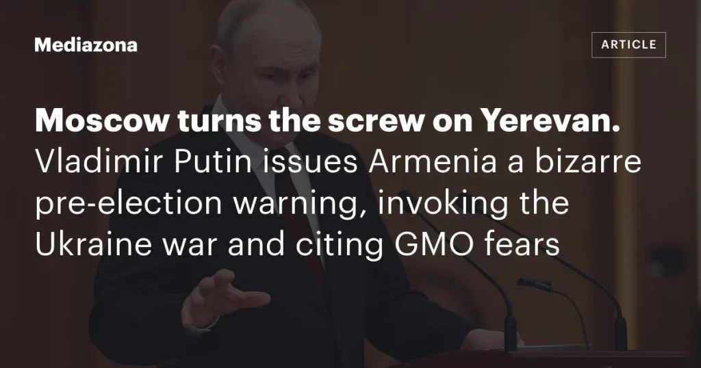 Путин угрожает Армении, ссылаясь на войну в Украине Путин угрожает Армении, ссылаясь на войну в Украине