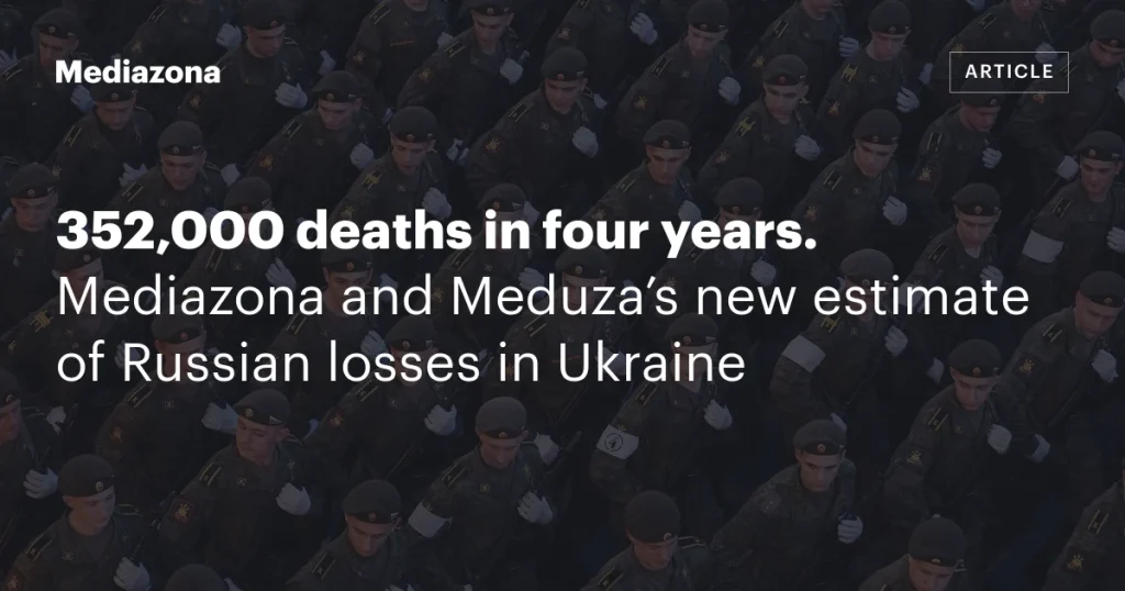 352 000 погибших за четыре года: новый подсчет потерь России в Украине от «Медиазоны» и Meduza