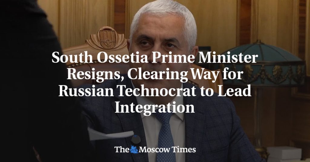 Отставка премьер-министра Южной Осетии открывает путь российскому технократу для руководства интеграцией Отставка премьер-министра Южной Осетии открывает путь российскому технократу для руководства интеграцией