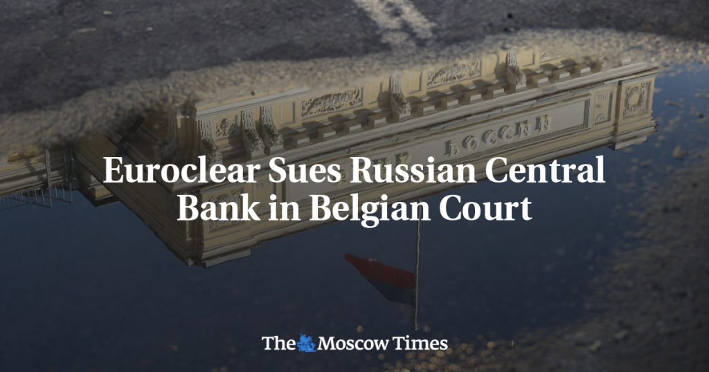 Euroclear подала в суд на Центральный банк России в Бельгии
