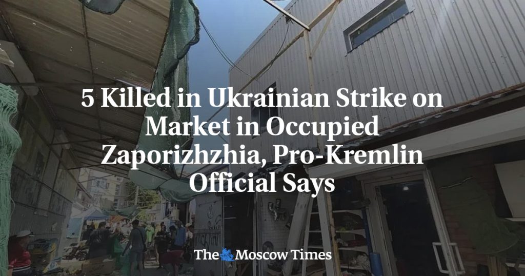 5 человек погибли в результате удара Украины по рынку в оккупированной Запорожской области, сообщает прокремлевский чиновник 5 человек погибли в результате удара Украины по рынку в оккупированной Запорожской области, сообщает прокремлевский чиновник