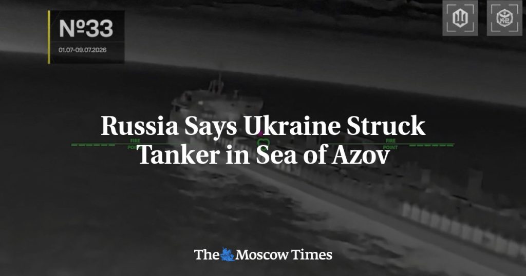 Россия заявляет, что Украина атаковала танкер в Азовском море