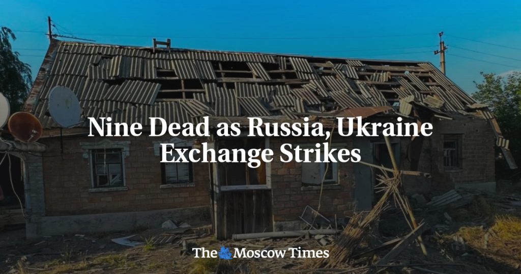 Девять погибших в результате обмена ударами между Россией и Украиной Девять погибших в результате обмена ударами между Россией и Украиной