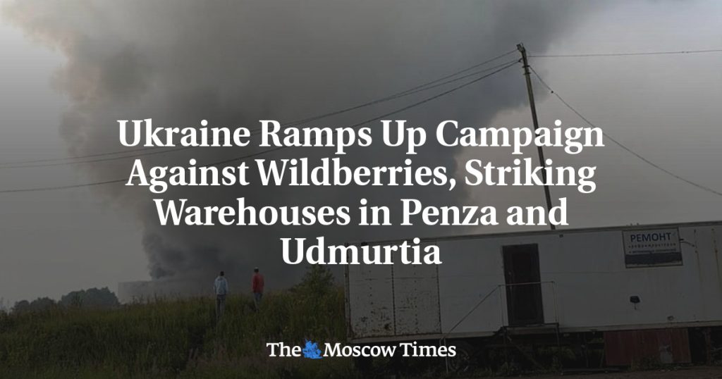 Украина усиливает кампанию против Wildberries, нанося удары по складам в Пензе и Удмуртии Украина усиливает кампанию против Wildberries, нанося удары по складам в Пензе и Удмуртии