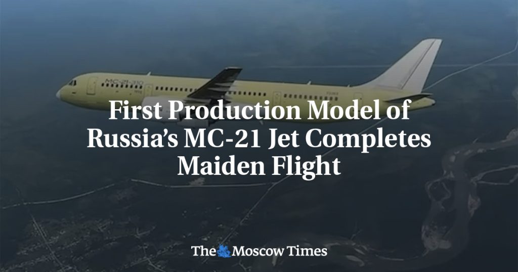 Первый серийный образец российского самолета МС-21 совершил первый полет Первый серийный образец российского самолета МС-21 совершил первый полет