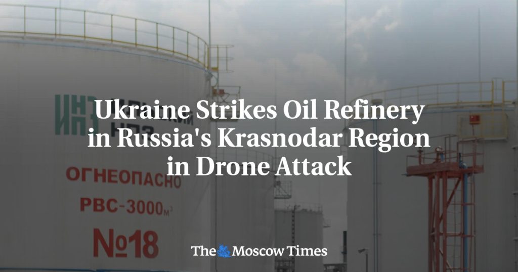 Украина атаковала нефтеперерабатывающий завод в Краснодарском крае России с помощью дронов Украина атаковала нефтеперерабатывающий завод в Краснодарском крае России с помощью дронов